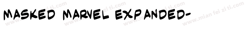 Masked Marvel Expanded字体转换